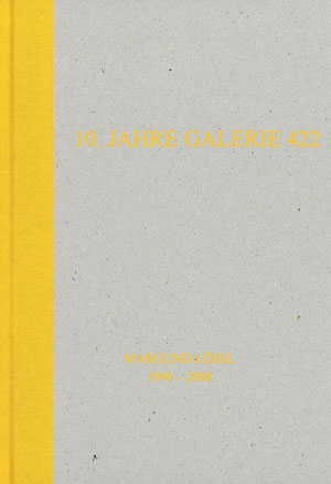 10 Jahre Galerie 422